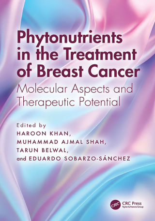 Cover image: Phytonutrients in the Treatment of Breast Cancer 1st edition 9780367651657