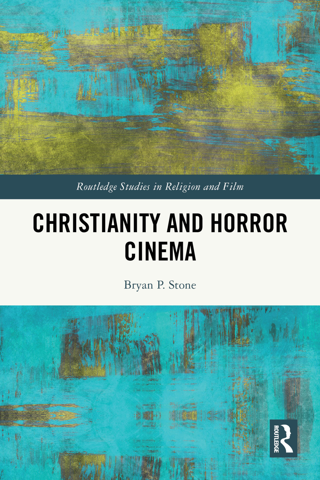 Christianity and Horror Cinema 1st Edition