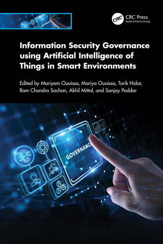 Titelbild: Information Security Governance using Artificial Intelligence of Things in Smart Environments 1st edition 9781032998145