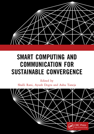 Cover image: Smart Computing and Communication for Sustainable Convergence 1st edition 9781041068228