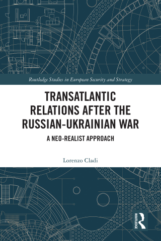 Cover image: Transatlantic Relations after the Russian-Ukrainian War 1st edition 9781032819525