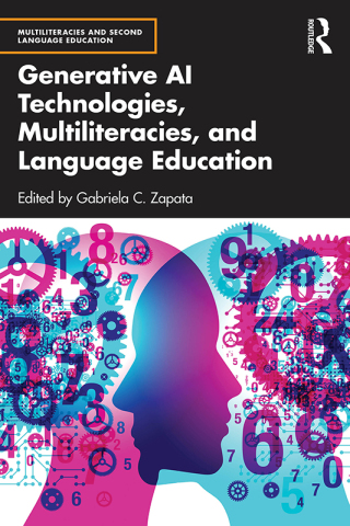 صورة الغلاف: Generative AI Technologies, Multiliteracies, and Language Education 1st edition 9781032871660