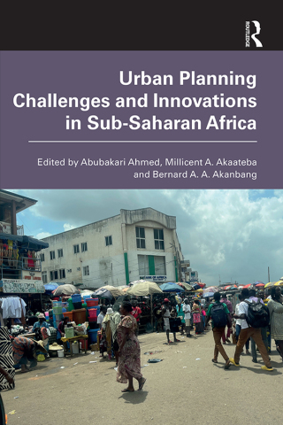 Cover image: Urban Planning Challenges and Innovations in Sub-Saharan Africa 1st edition 9781032770192