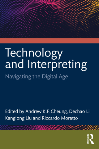 Cover image: Technology and Interpreting 1st edition 9781032982403