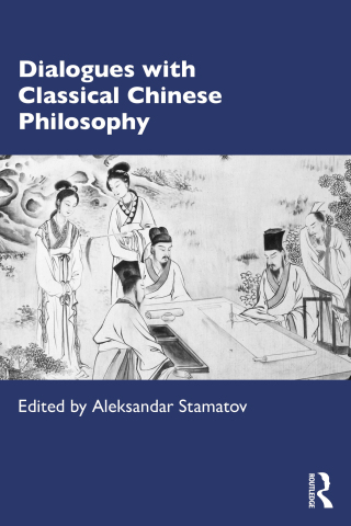 表紙画像: Dialogues with Classical Chinese Philosophy 1st edition 9781032997339