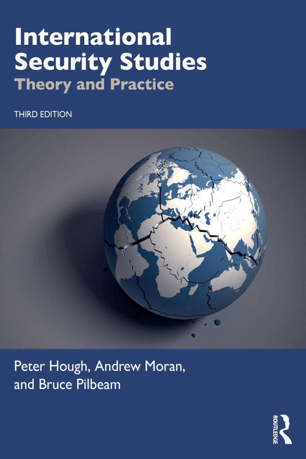 International Security Studies Theory and Practice 3rd Edition