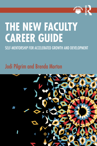 Cover image: The New Faculty Career Guide 1st edition 9781032776514