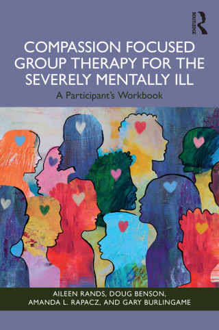 Imagen de portada: Compassion Focused Group Therapy for the Severely Mentally Ill 1st edition 9781003863908
