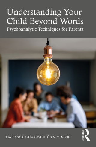 Cover image: Understanding Your Child Beyond Words 1st edition 9781032947426