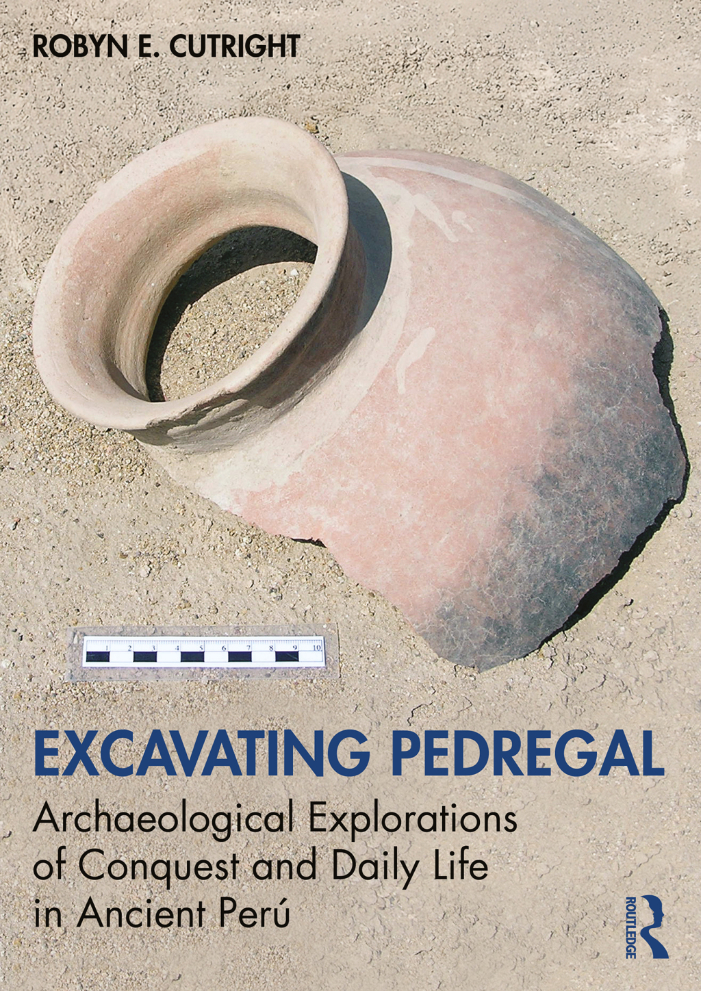 Excavating Pedregal  1st Edition eBook Rental