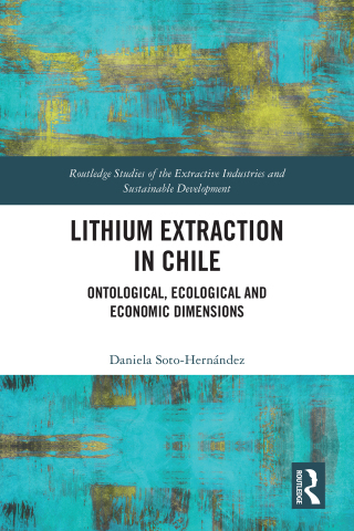 Cover image: Lithium Extraction in Chile 1st edition 9781032901787