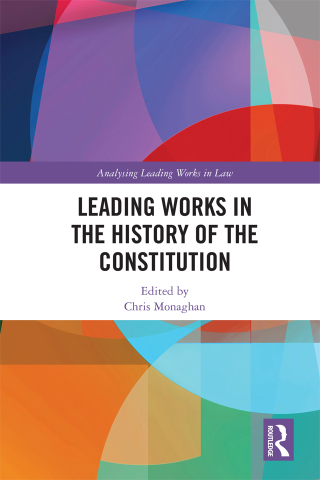 Cover image: Leading Works in the History of the Constitution 1st edition 9781032658612