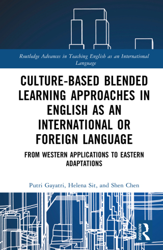 Cover image: Culture-Based Blended Learning Approaches in English as an International or Foreign Language 1st edition 9781032916378