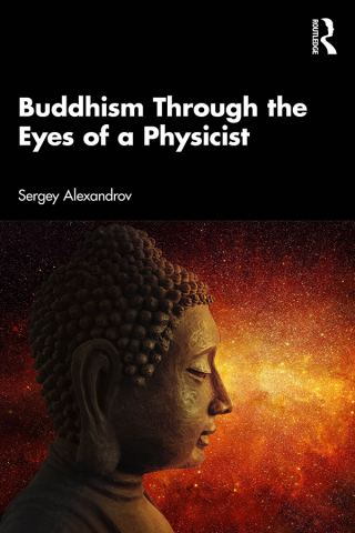 Titelbild: Buddhism Through the Eyes of a Physicist 1st edition 9781041081692