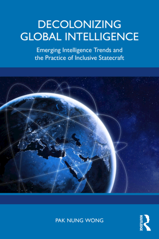 Cover image: Decolonizing Global Intelligence 1st edition 9781032316734