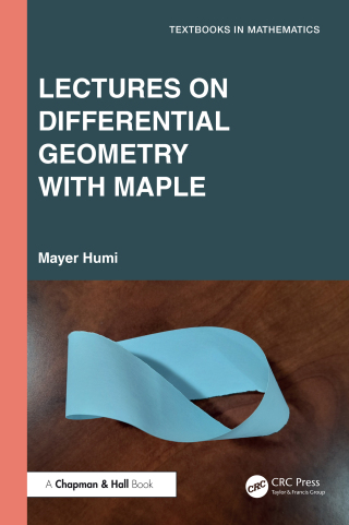 Cover image: Lectures on Differential Geometry with Maple 1st edition 9781032957500