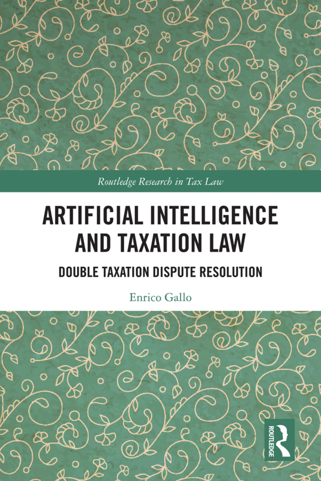Artificial Intelligence and Taxation Law Double Taxation Dispute Resolution 1st Edition