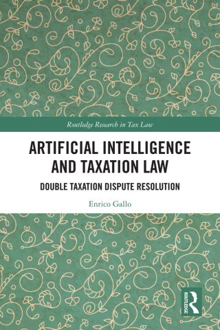 Cover image: Artificial Intelligence and Taxation Law 1st edition 9781032978161