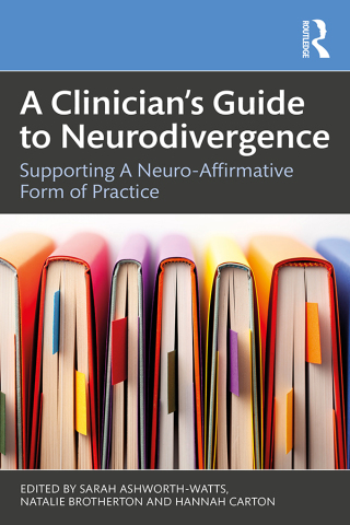 Cover image: A Clinician’s Guide to Neurodivergence 1st edition 9781032839806