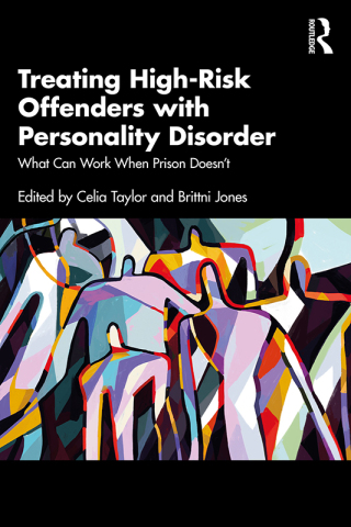 Cover image: Treating High-Risk Offenders with Personality Disorder 1st edition 9781032709215