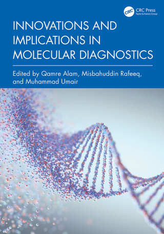 Cover image: Innovations and Implications in Molecular Diagnostics 1st edition 9781032787251