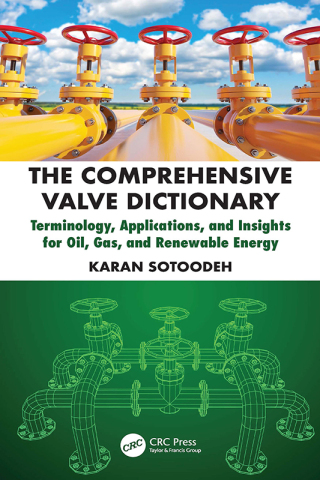 Cover image: The Comprehensive Valve Dictionary 1st edition 9781041073789