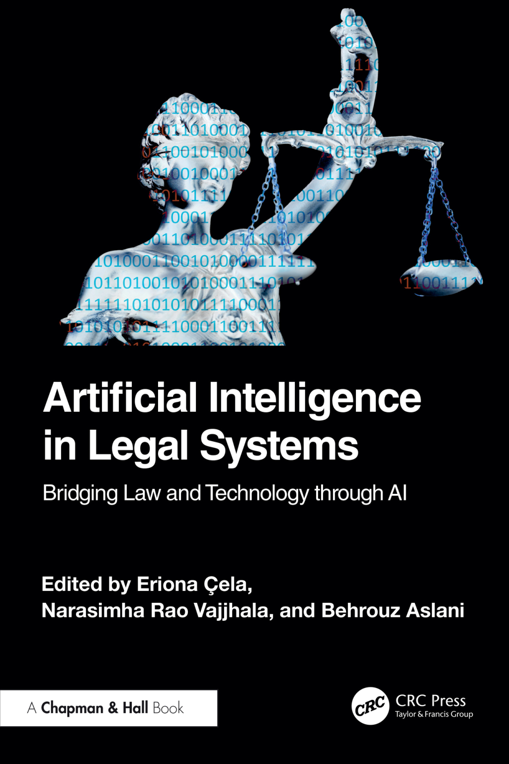 Artificial Intelligence in Legal Systems Bridging Law and Technology through AI 1st Edition