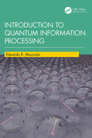 Cover image: Introduction to Quantum Information Processing 1st edition 9781032775890