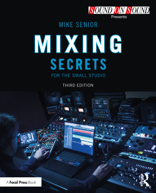 Cover image: Mixing Secrets for the Small Studio 3rd edition 9781032840413