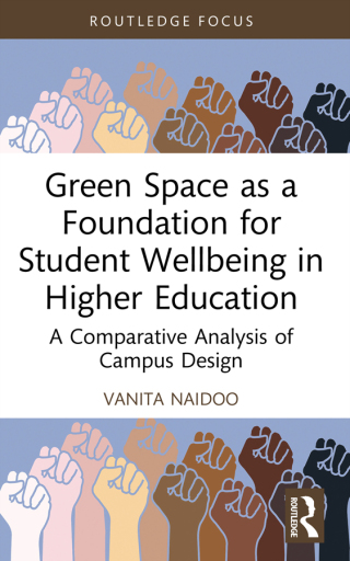 Cover image: Green Space as a Foundation for Student Wellbeing in Higher Education 1st edition 9781032453453