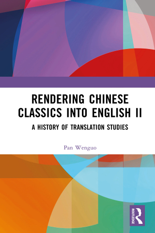Cover image: Rendering Chinese Classics into English II 1st edition 9781041080763