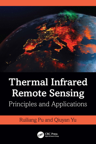 Cover image: Thermal Infrared Remote Sensing 1st edition 9781032231808