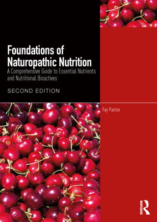 Cover image: Foundations of Naturopathic Nutrition 2nd edition 9781032917078
