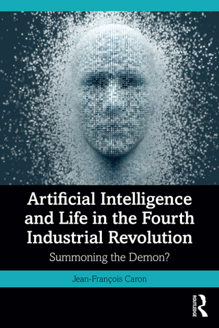 Cover image: Artificial Intelligence and Life in the Fourth Industrial Revolution 1st edition 9781032885261