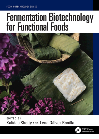 Cover image: Fermentation Biotechnology for Functional Foods 1st edition 9781032996530