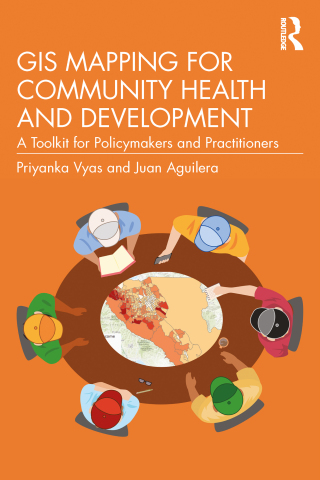 Immagine di copertina: GIS Mapping for Community Health and Development 1st edition 9781032854205