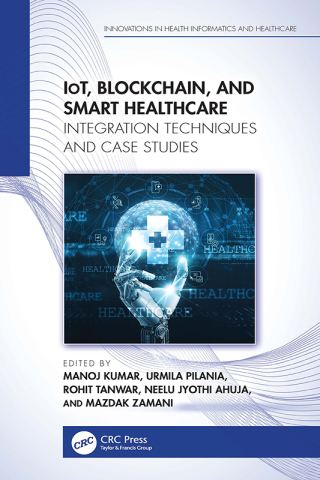 Imagen de portada: IoT, Blockchain, and Smart Healthcare 1st edition 9781032840024