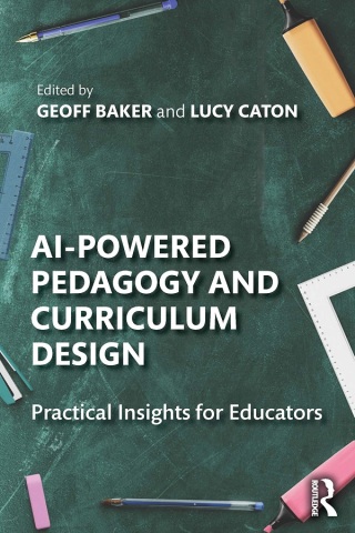 Cover image: AI-Powered Pedagogy and Curriculum Design 1st edition 9781032898506