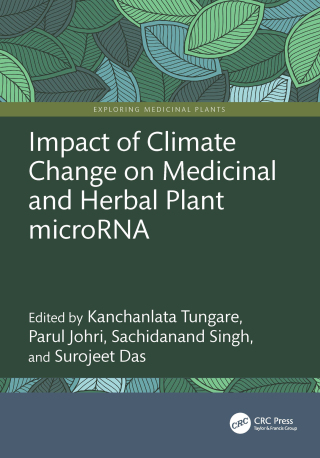 Cover image: Impact of Climate Change on Medicinal and Herbal Plant microRNA 1st edition 9781032792828