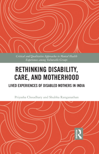 Cover image: Rethinking Disability, Care, and Motherhood 1st edition 9781032935515