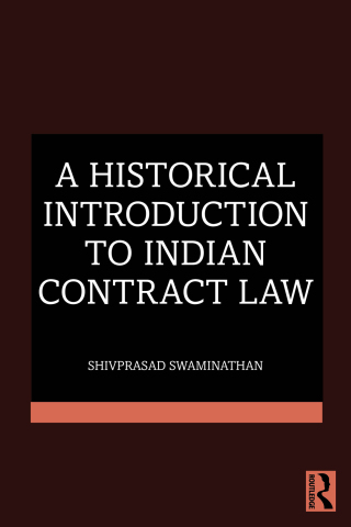 Cover image: A Historical Introduction to Indian Contract Law 1st edition 9781032987507