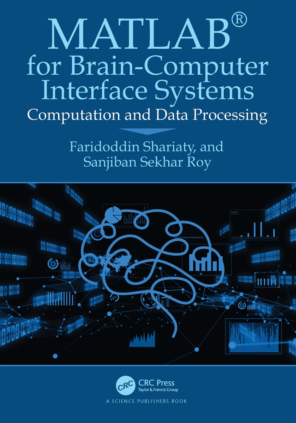MATLAB® for Brain-Computer Interface Systems Computation and Data Processing 1st Edition