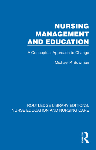 Cover image: Nursing Management and Education 1st edition 9781041107743