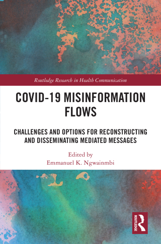 Imagen de portada: Covid-19 Misinformation Flows 1st edition 9781032735399