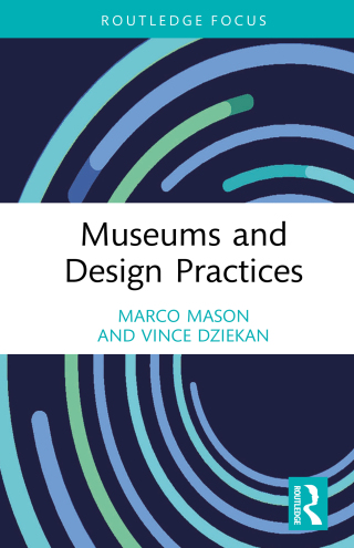 Cover image: Museums and Design Practices 1st edition 9781032194493
