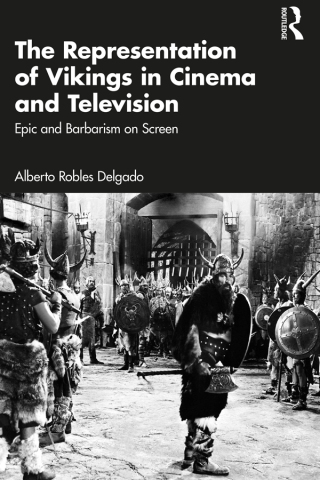 Cover image: The Representation of Vikings in Cinema and Television 1st edition 9781032822334