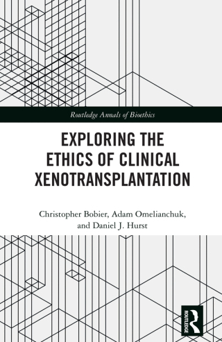 Immagine di copertina: Exploring the Ethics of Clinical Xenotransplantation 1st edition 9781032750699