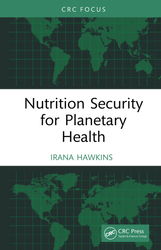 Cover image: Nutrition Security for Planetary Health 1st edition 9780367721206