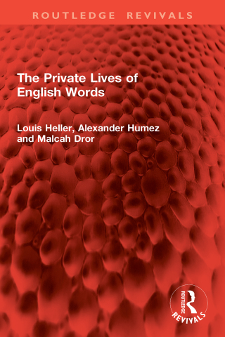 Cover image: The Private Lives of English Words 1st edition 9781041102373