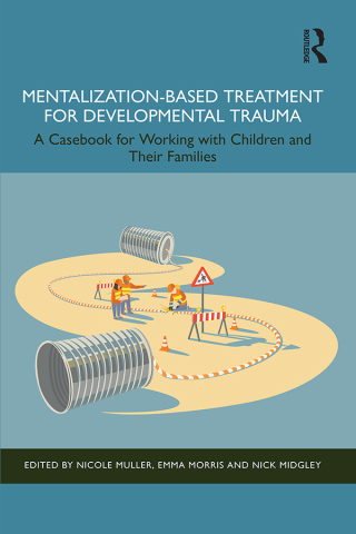Imagen de portada: Mentalization-Based Treatment for Developmental Trauma 1st edition 9781032713427